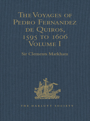 cover image of The Voyages of Pedro Fernandez de Quiros, 1595 to 1606